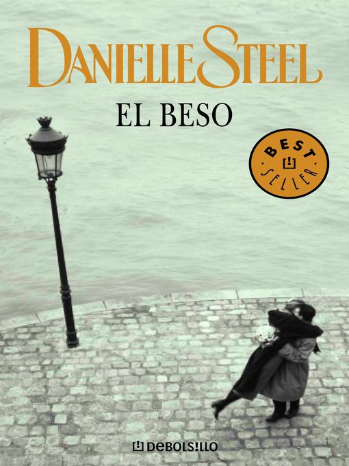 Title details for El beso by Danielle Steel - Available